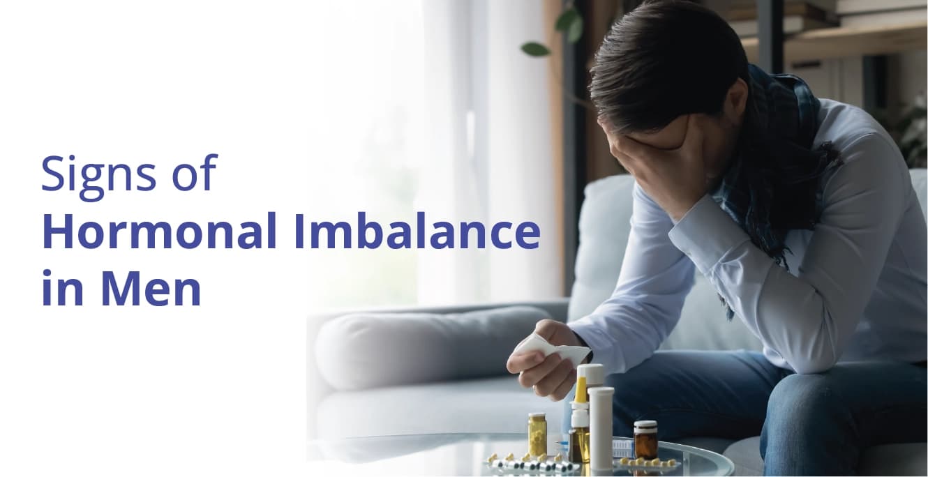 Signs of Hormonal Imbalance in Men