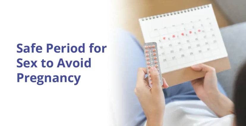 Safe Period to Have Sex and Avoid Pregnancy