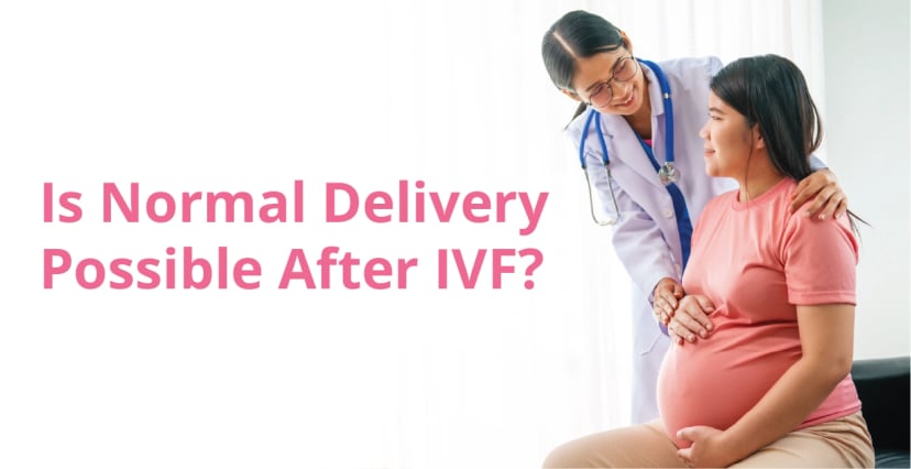 Is Normal Delivery Possible After IVF