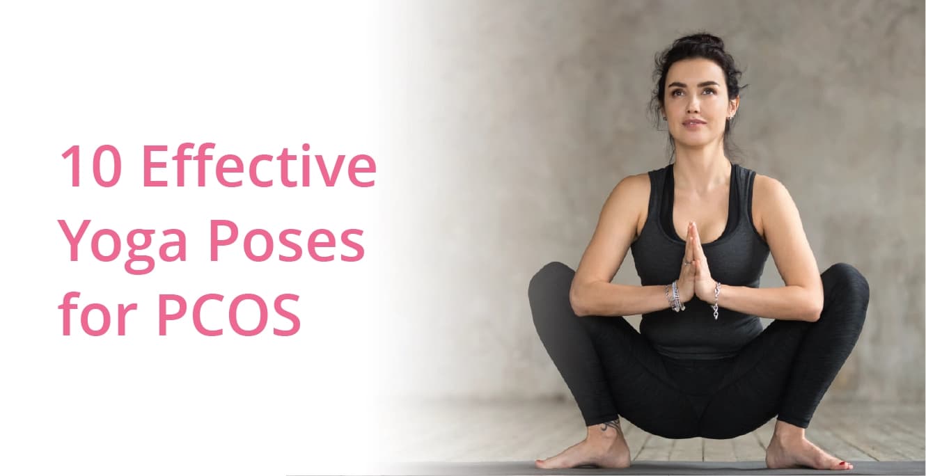 5 Effective Yoga Poses for PCOS
