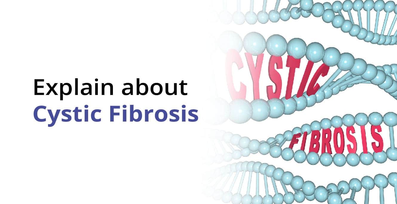 Cystic Fibrosis ڇا آهي؟