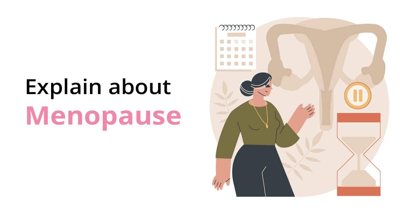 Everything You Should Know About Menopause