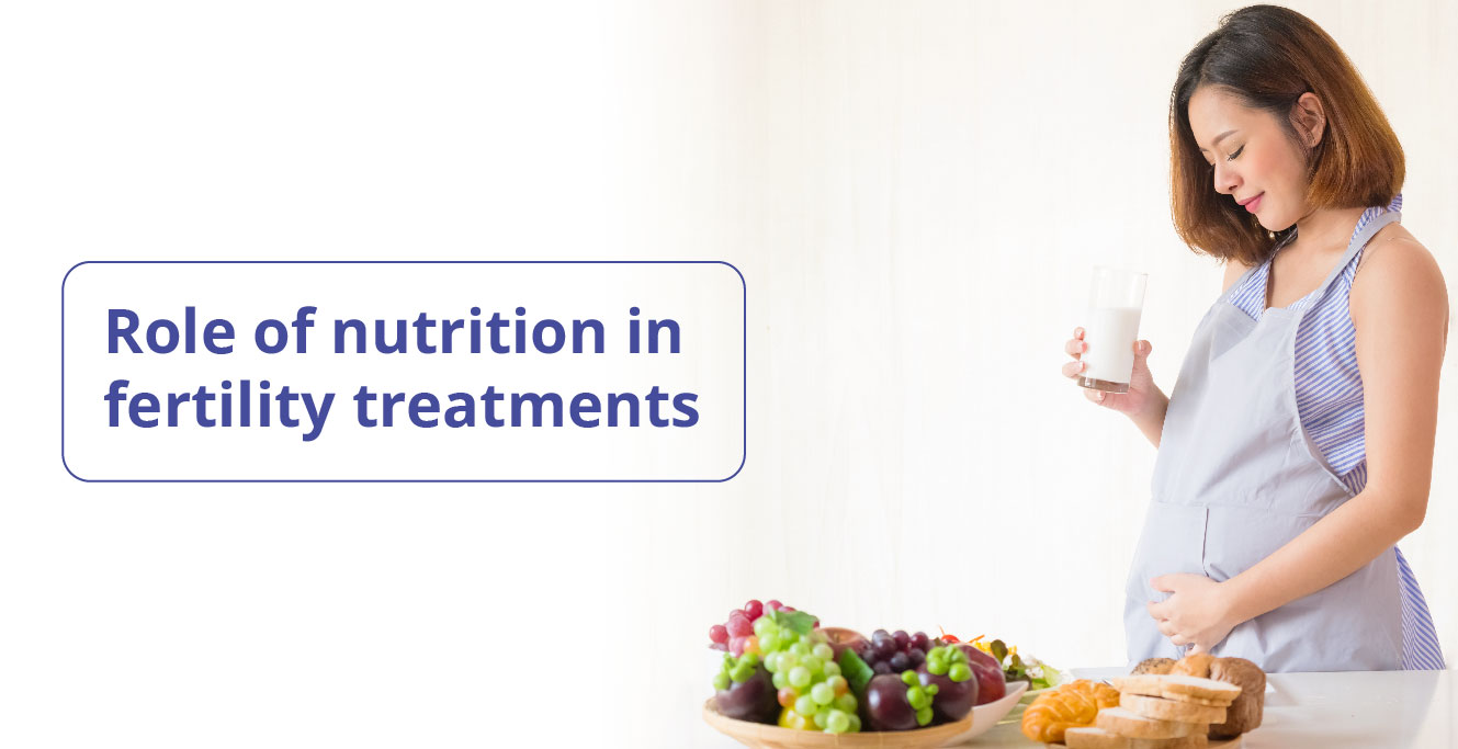 The Role of Nutrition in Fertility Treatment: Food to Eat and Avoid