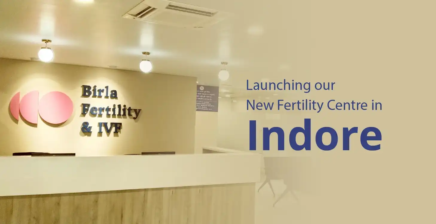 Launching Our New World Class Fertility Clinic in Indore